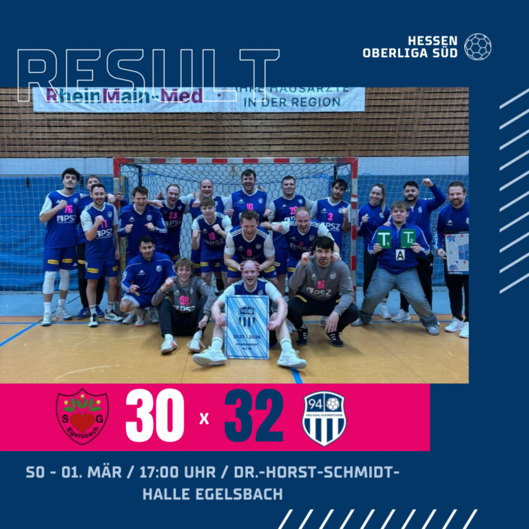 Herren 1: 94er gewinnen in Egelsbach – Blitzstart und starke Schlussminuten bringen 30:32-Auswärtssieg (17:16) 🔥⚡️