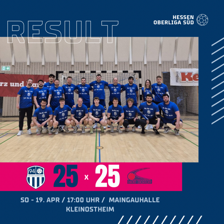 Herren 1: Dramatischer Ausgleich in letzter Sekunde – 94er erkämpfen sich verdientes 25:25 gegen Hanau II 🍀🙏🏻